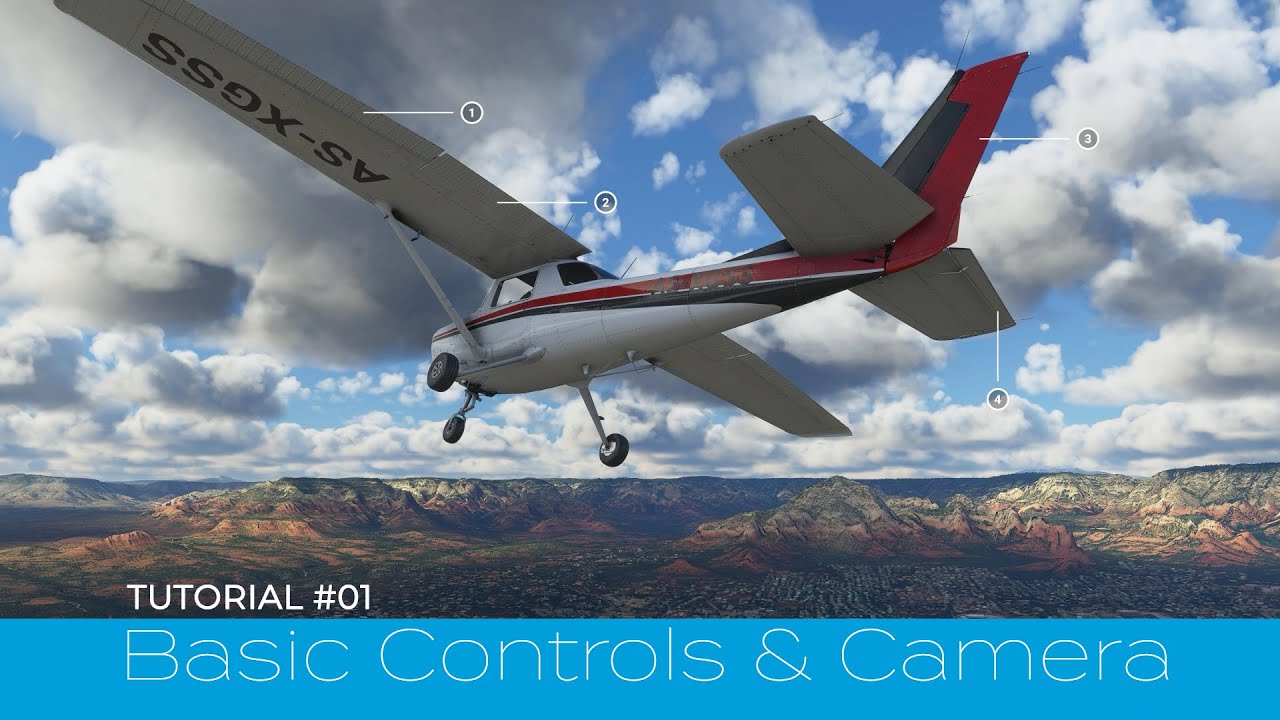 Tutorial #1 - Basic Controls & Camera - Microsoft Flight Simulator 2020 ...