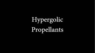 What is a Hypergolic Propellant in Chemical Rocketry?