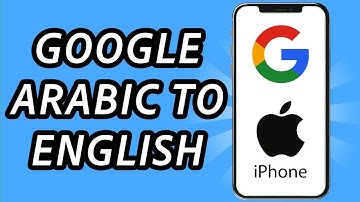 How to change Google language Arabic to English in iPhone (FULL GUIDE)