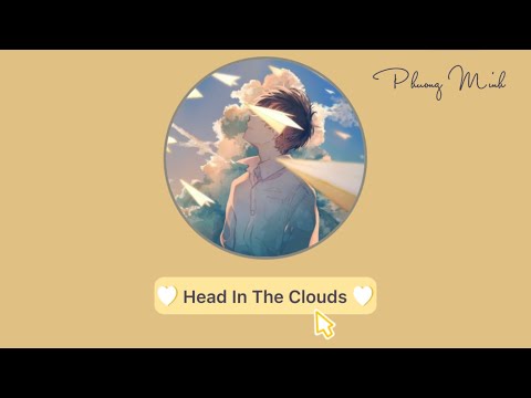 Video ( Vietsub & Lyrics ) Head In The Clouds | Hayd - youtube