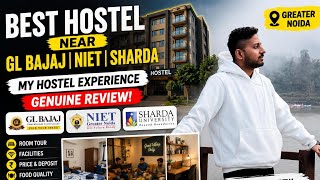 Best Hostel Near GL Bajaj, NIET &amp; Sharda University | My Hostel Experience | Genuine Review 2026