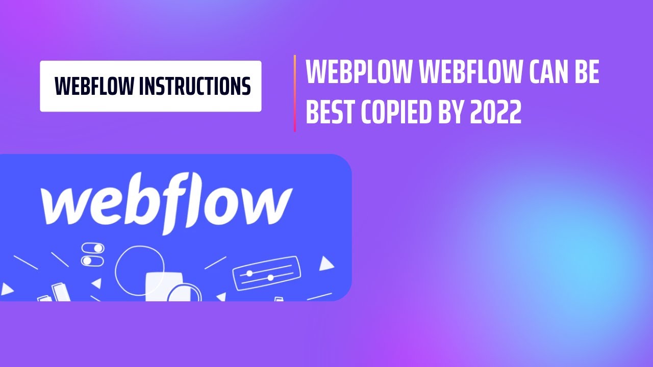 WebFlow tutorial - Webplow webflow can be best copied by 2022 - YouTube