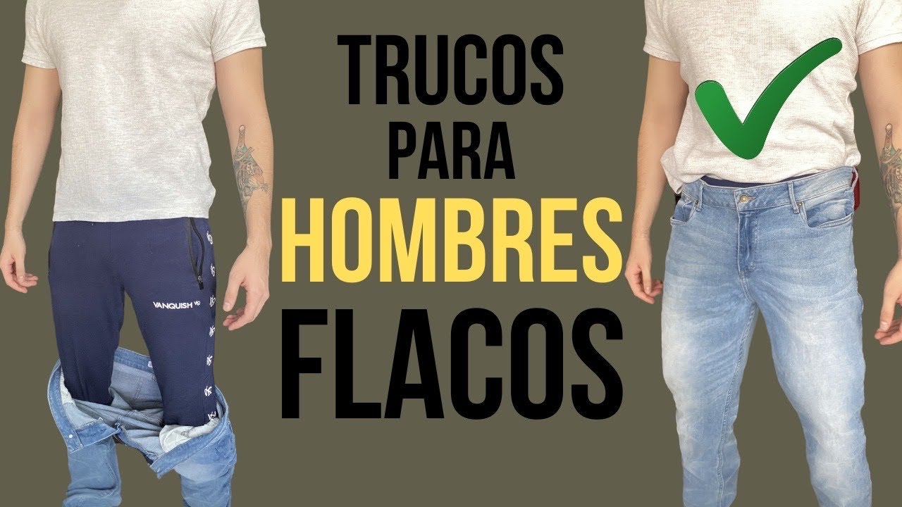 7 Para Hombres Flacos Delgados | Como Vestir Si Eres Flaco - YouTube