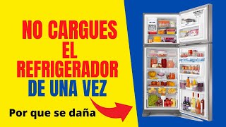 Cuanto esperar para cargar de alimentos un refrigerador nuevo