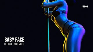 Tohi - Baby Face ft. Farshid (Official Lyric Video)