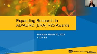 The New NIA R25 Programs: Expanding Research in AD/ADRD