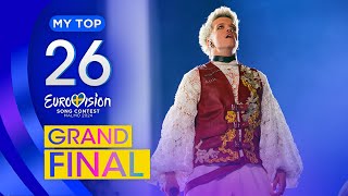 Eurovision 2024: MY TOP 26 (Grand Final)