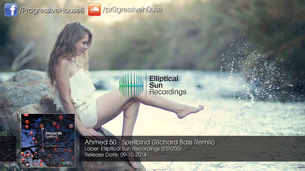 Download Ahmed 50 - Spellbind (Richard Bass Remix)