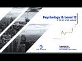 Level II and Trading Psychology Lecture + Live Trading
