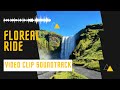 Iceland clipmusic  soundtrack by floreal ride