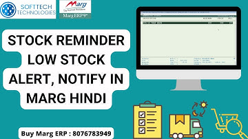 Stock Reminder Alert Marg ERP Software | Low Stock, Need Stock, Minimum ,Notify & Report in Hindi