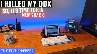 I Killed My Qdx - Lets Fix It With A New Ham Shack
