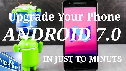 How to Upgrade Your Android Phone in Nougat 7.1.1 Without Root  With Nougat UI  Beta Launcher