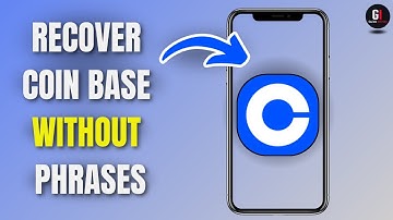 How to Recover Coinbase Wallet Without Phrase - Easy