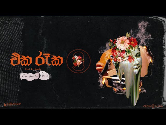 Tikx Kooda - Eka Raaka එක රෑක ft. Dilo (Lyrics Visualizer) class=