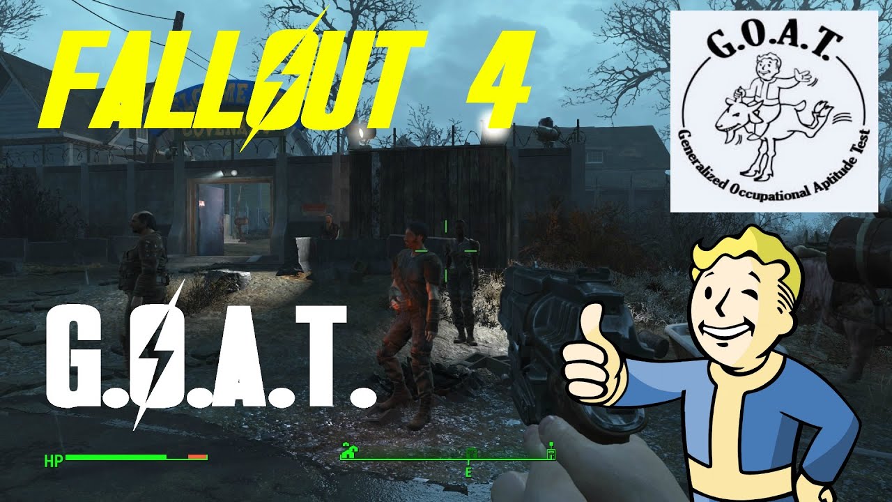 generalized-occupational-aptitude-test-g-o-a-t-fallout-4-youtube