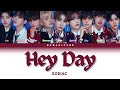 XODIAC Hey Day Lyrics XODIAC Hey Day Lyrics