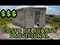 CUANTO CUESTA HACER UN CUARTO PROVISIONAL