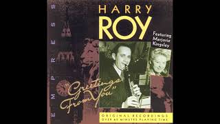 In the Middle of a Dance - Harry Roy