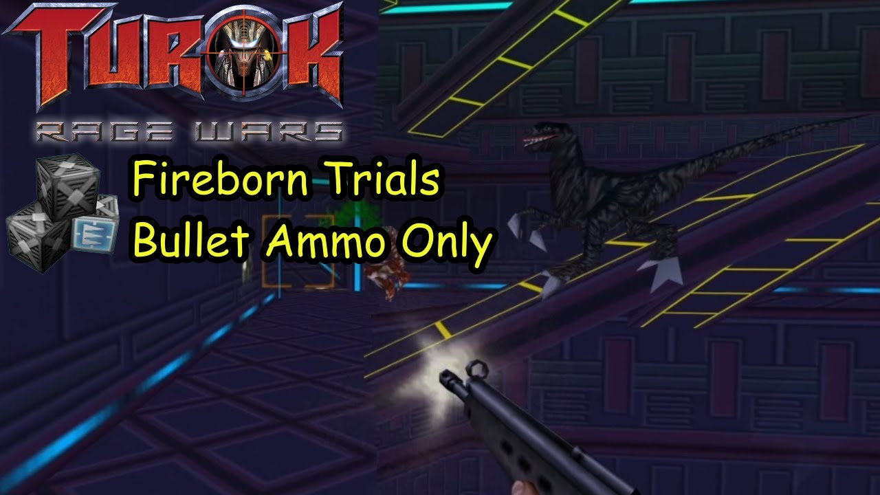 Turok Rage Wars Bullet Weapons Only Fireborn Character Trials Episode 36