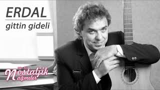 Gittin Gideli - Erdal Çelik 1992 Nostaljik Nağmeler