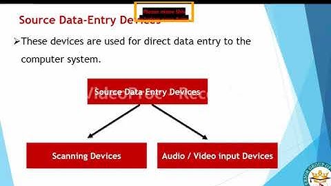 Source Data - Entry Devices