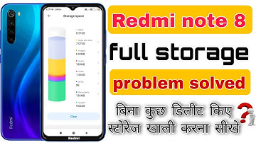 redmi note 8 storage problem | redmi note 8 full storage Khali kaise karen