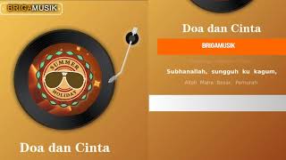 Doa Dan Cinta - Brigamusik Official Music Video Religi Islami