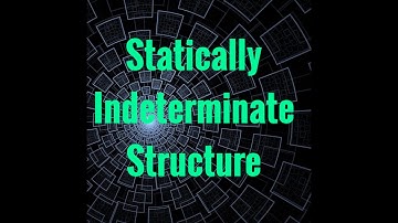 Statically Indeterminate Structure#SA#In Telugu#