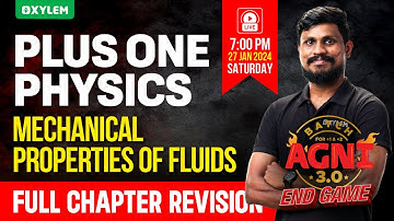 Plus One Physics - Mechanical Properties of Fluids | Xylem Plus One