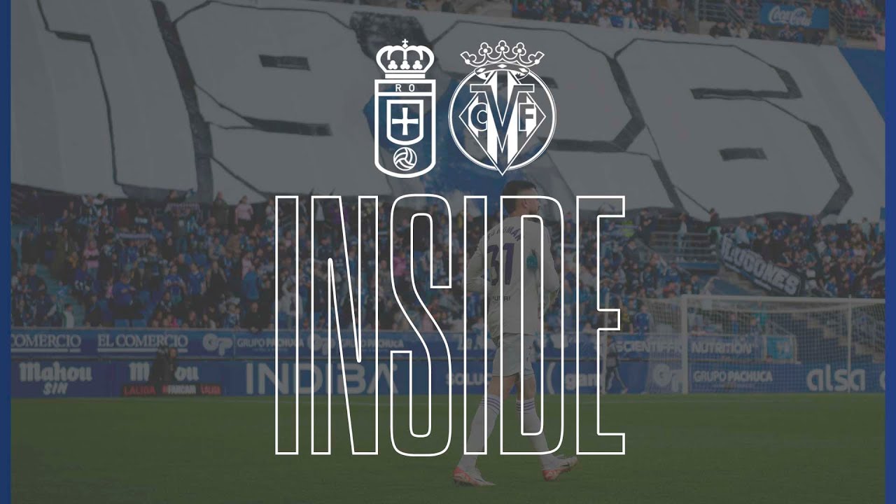 INSIDE Real Oviedo Vs Villarreal B J33 YouTube inside-real-oviedo-vs-villarreal-b-j33-youtube