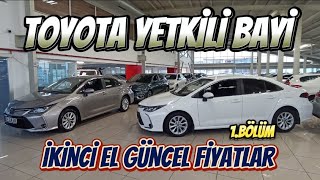 TOYOTA YETKİLİ BAYİ | İKİNCİ EL OTOMOBİLLER | OCAK AYI GÜNCEL FİYATLAR