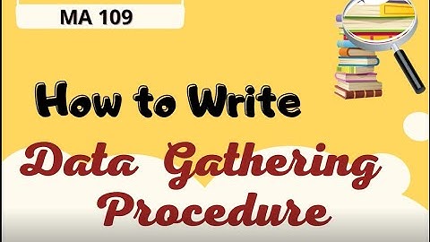 How to Write Data Gathering Procedure by the Experts IVideo Compilation I Simple DiscussionI CHAMETV