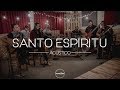 SANTO ESPÍRITU - Banda Puerta Este (Sesión Acústica Adoración)
