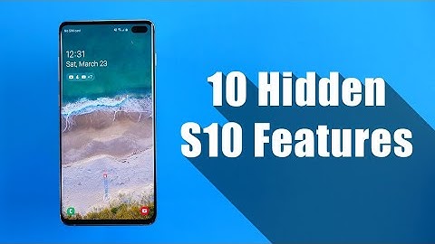 10 Galaxy S10 Hidden Features (One UI)