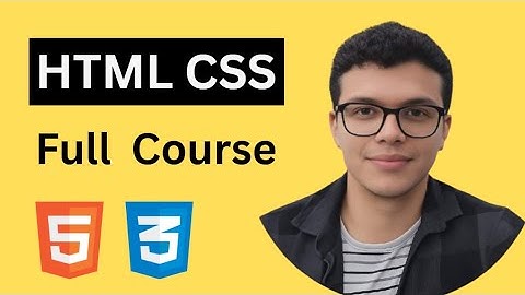 HTML & CSS Full Course - Beginner to Pro