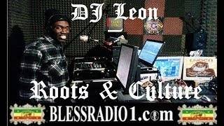 DJ LEON: ROOTS & CULTURE