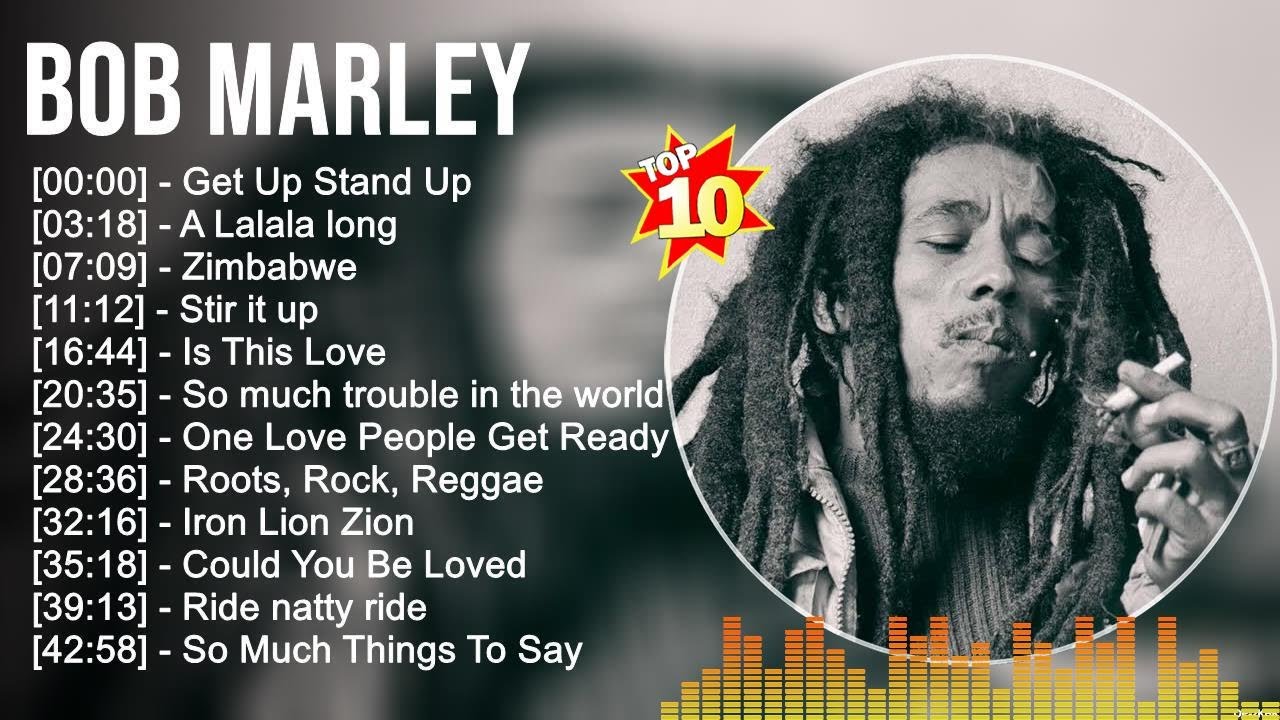 B o b M a r l e y Greatest Hits ~ Top Reggae Music Of All Time Reggae ...