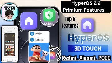 HyperOS 2.2 Top 5+ Primium Features & Super Smooth App Opening Closing Animation & Enable Now Any