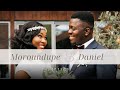 Moroundupe  daniel  we got married   best 2023 wedding trailer