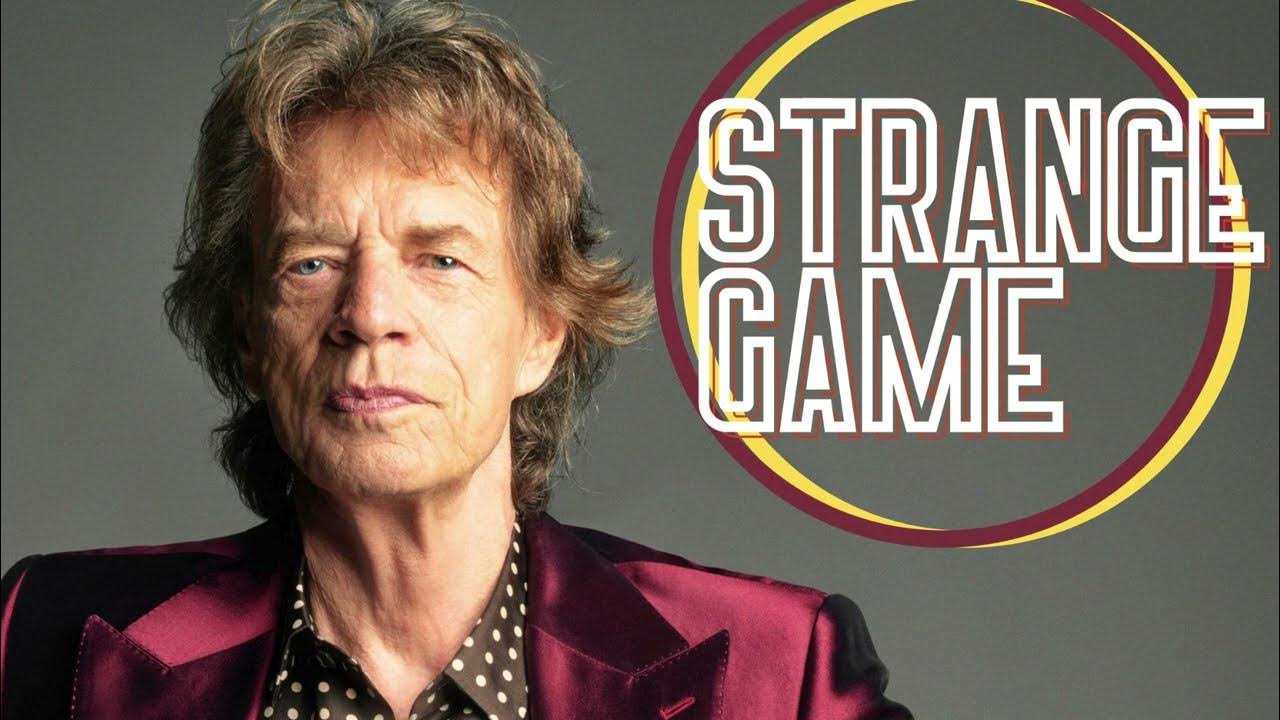 Mick Jagger Strange Game Tradução em Português YouTube