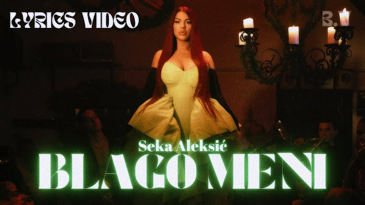 Seka Aleksić - Blago Meni (Lyrics Video by Blkan Vibes | EP "Trilogy 2")