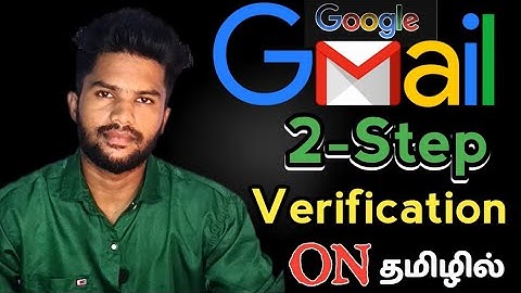 How To Setup 2 Step Verification In Gmail Account | 2 Step Verification Gmail | TAMIL REK