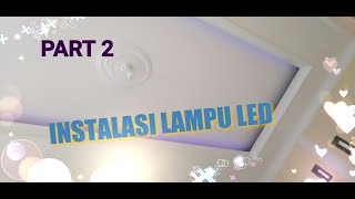 cara memasang lampu LED strip di palfon #lampuled#ledstrip#plafongypsum tag: cara memasang lampu led. 