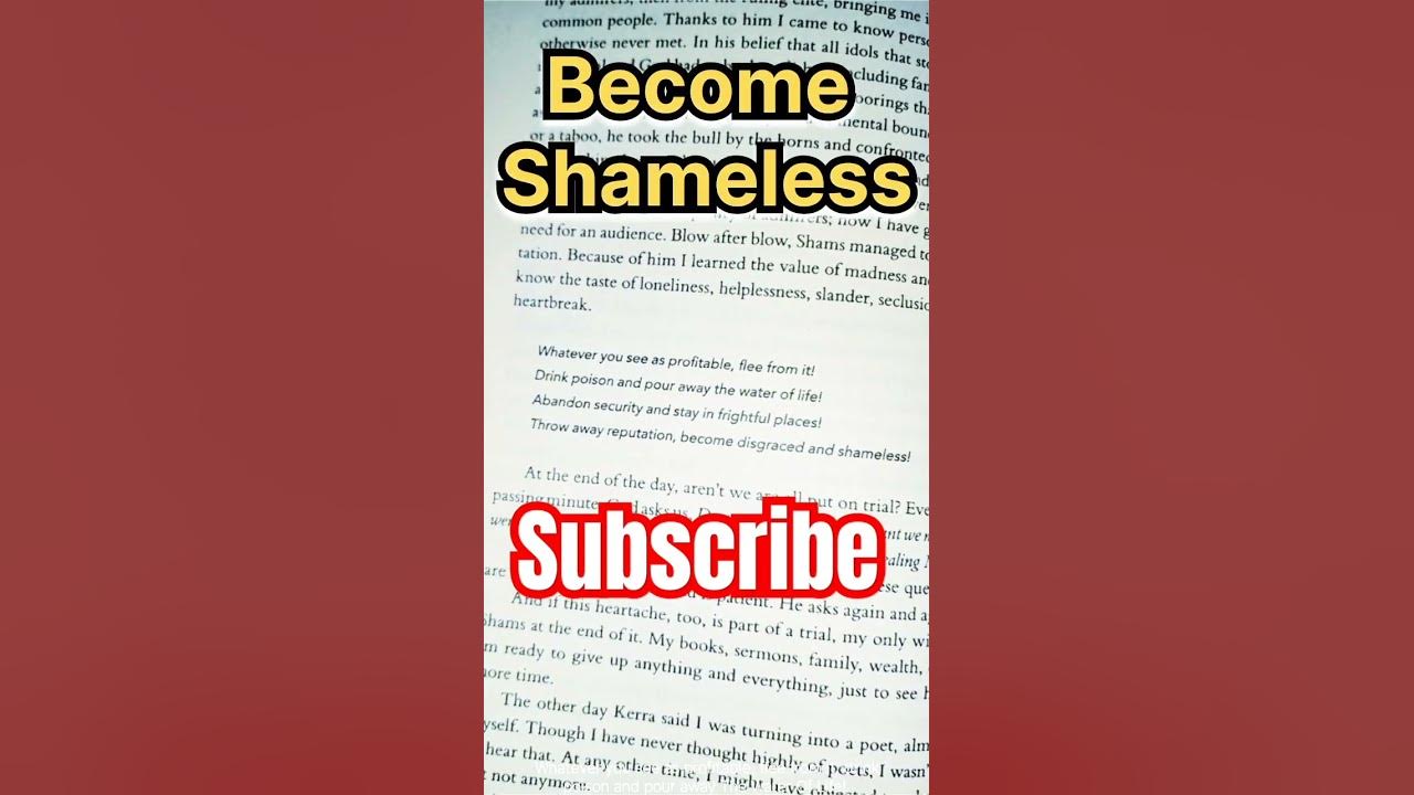 Become Shameless | Forty Rules Of Love | Elif Shafak