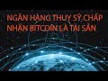 Kiếm BITCOIN Như Nhế Nào? - Ngân Hàng THUỴ SỸ Chấp Nhận Đồng Tiền BITCOIN | tiendientu.com | |namdaik