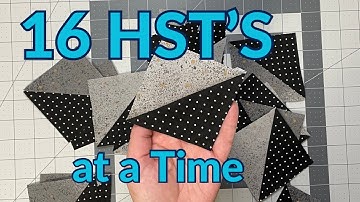EASY Quilting Hack! 16 HST’s at a Time!