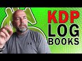KDP Log Books - HIGH Earning Low Competition Low Content Books