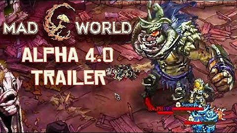MAD WORLD Alpha 4.0 Announcement Trailer