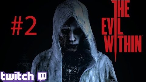 The Evil Within - Part 2 - Butcher